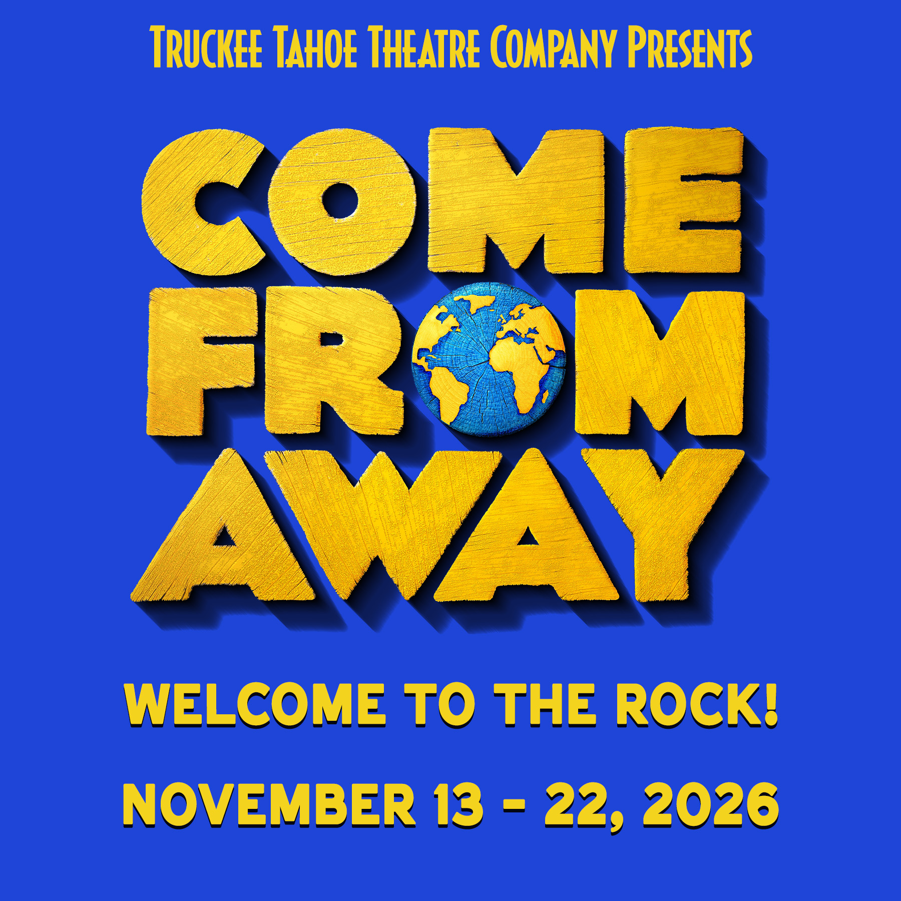 Come from Away at Truckee Tahoe Community Theatre